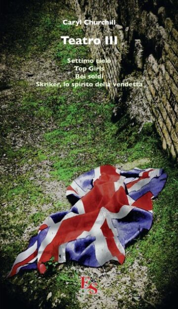Teatro III di Caryl Churchill