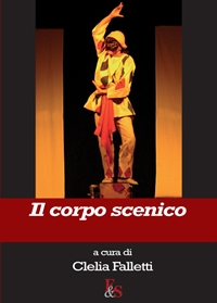 Il corpo scenico