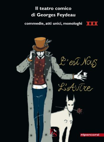Il teatro comico di Georges Feydeau III