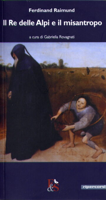 Il Re delle Alpi e il misantropo