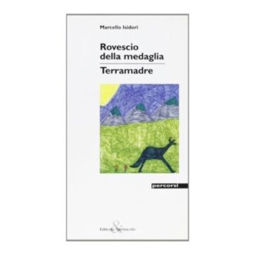 Rovescio della medaglia / Terramadre