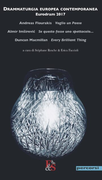 Drammaturgia europea contemporanea. Eurodram 2017