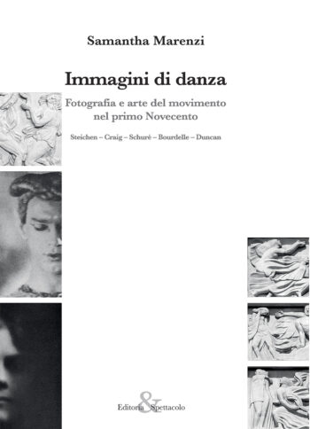 Immagini di danza. Fotografia e arte del movimento nel primo Novecento