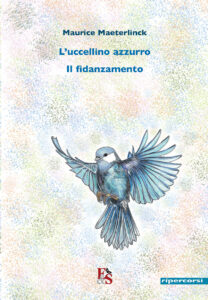 L’uccellino azzurro – Il fidanzamento