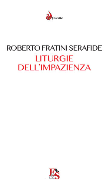 LITURGIE DELL’IMPAZIENZA Cultura, Performance, Partecipazione