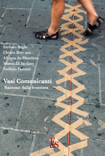 Vasi Comunicanti. Racconti dalla frontiera