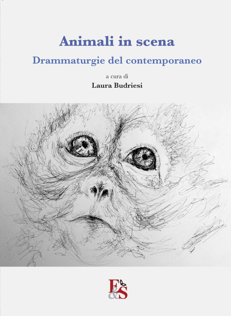 Animali in scena. Drammaturgie del contemporaneo